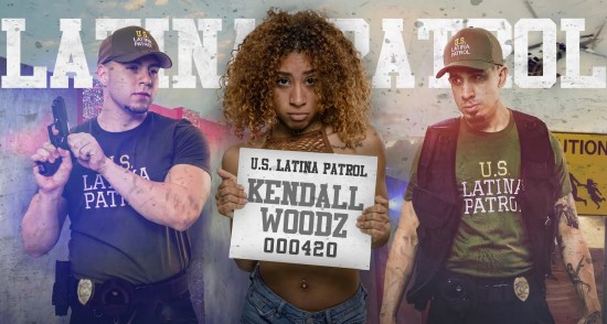 Kendall Woods – Latina Patrol