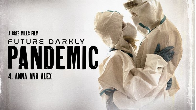 Lola Fae – Future Darkly: Pandemic – Anna and Alex