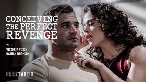 Victoria Voxxx – Conceiving The Perfect Revenge