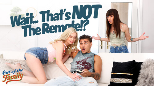 Lexi Lore, Chanel Camryn – Wait… That’s Not The Remote!